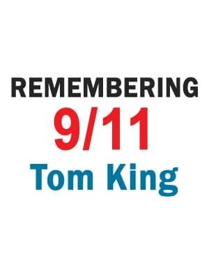 Remembering 9/11: Tom King