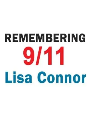Remembering 9/11: Lisa Connor