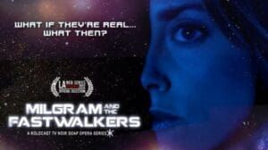 KoldCast TV to Debut Online Soap Opera ‘Milgram and the Fastwalkers’