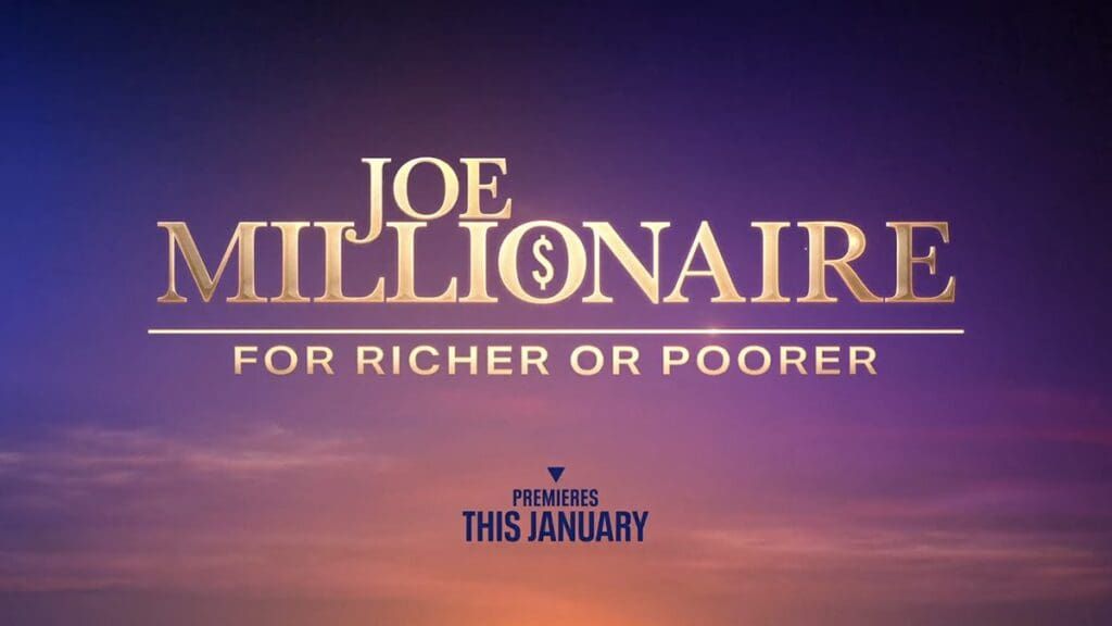 FOX Announces ‘Joe Millionaire’ Reboot with a Twist Joe Millionaire, Joe Millionaire: For Richer or Poorer, FOX, Reality Show
