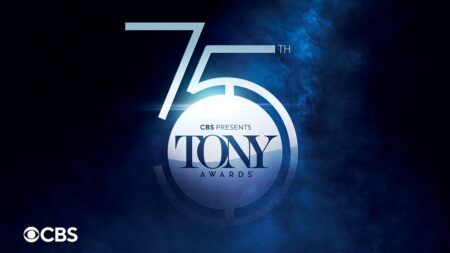 CBS Announces All-Star Lineup for ‘The 75th Annual Tony Awards’ airing Live on Sunday, June 12 The 75th Annual Tony Awards, Tony Awards, #TonyAwards