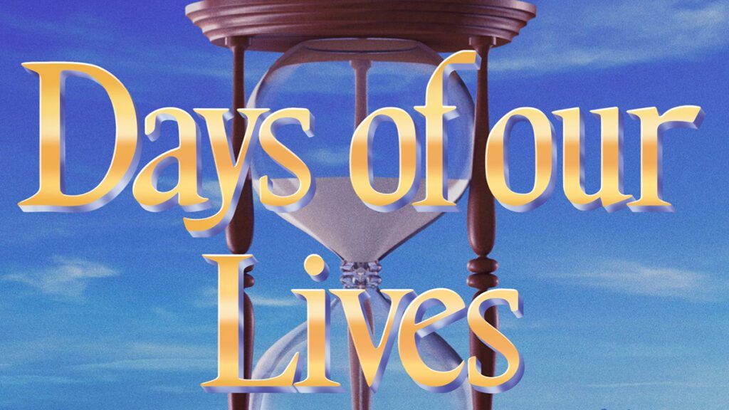 Days of our Lives, DAYS, DOOL, #DAYS, #DOOL, #DaysofourLives