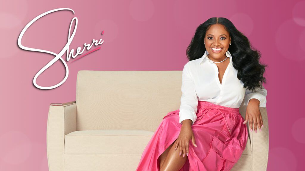 Sherri Shepherd, Sherri, The Sherri Shepherd Show, #SherriTV