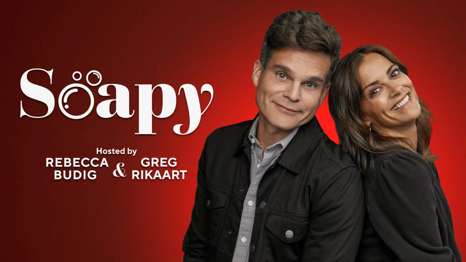 Soapy Hosted by Rebecca Budig and Greg Rikaart, Rebecca Budig, Greg Rikaart