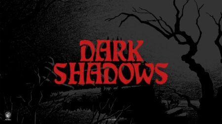 Dark Shadows